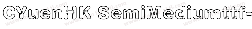 CYuenHK SemiMediumttf字体转换